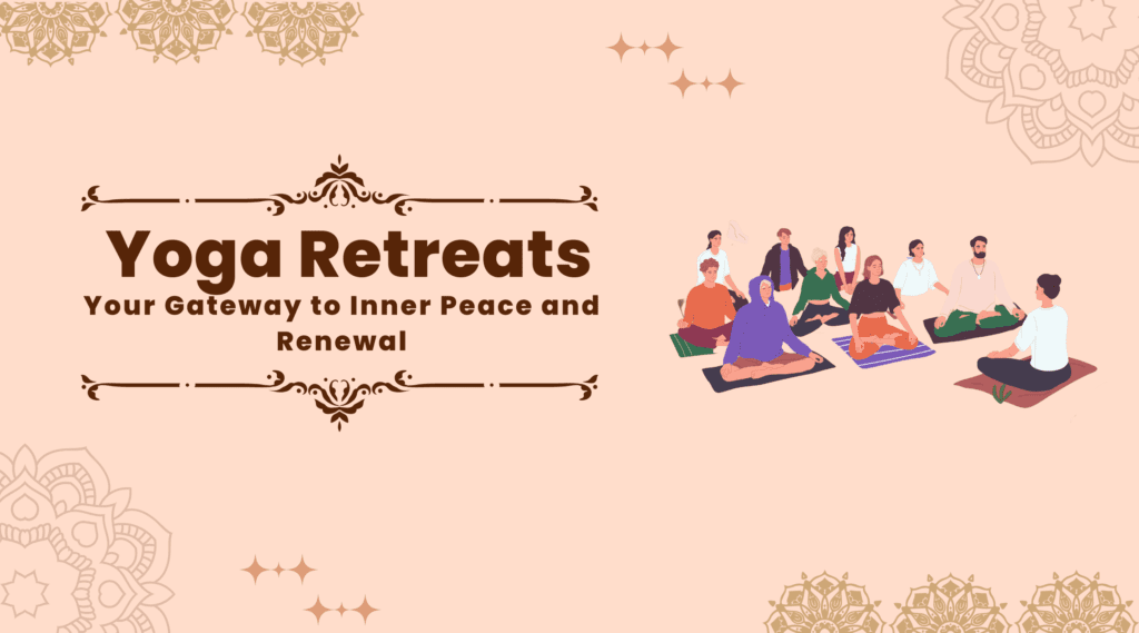 Yoga Retreats