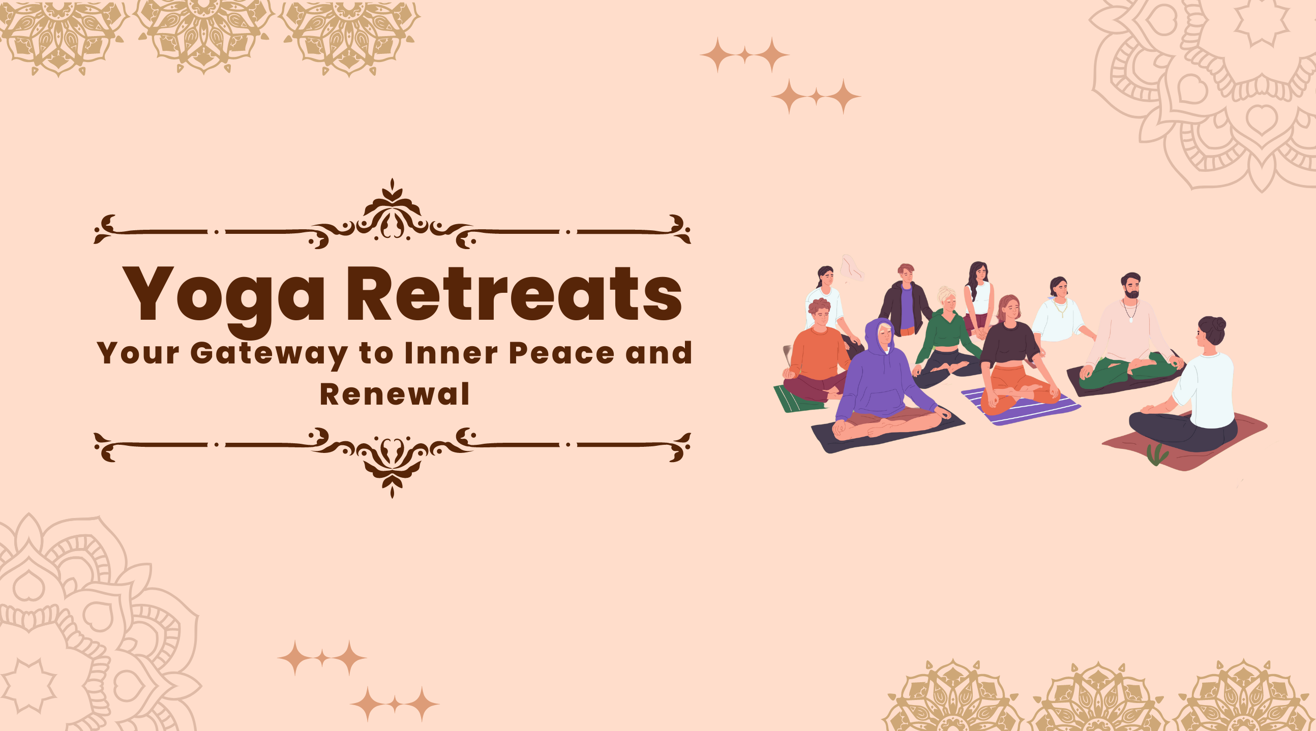 Yoga Retreats: Your Gateway to Inner Peace and Renewal